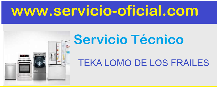 Telefono Servicio Oficial TEKA 